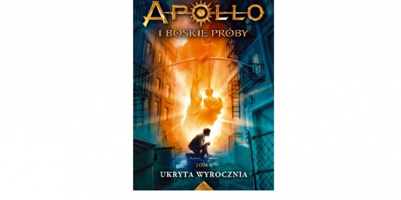 Rozwiązanie konkursu - wygraj książkę Ricka Riordana pt. „Apollo i boskie próby. Tom 1 – Ukryta wyrocznia”!