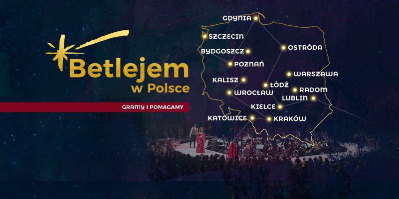 Wyjątkowa inicjatywa, wyjątkowi ludzie, wyjątkowy koncert - Betlejem w Polsce!