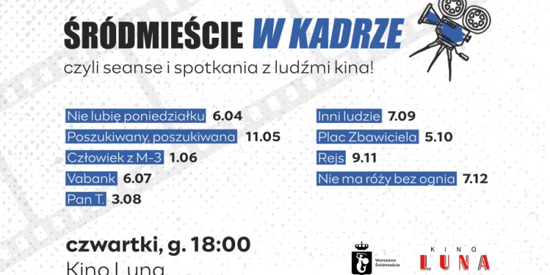 Śródmieście w kadrze - powrót do wspomnień