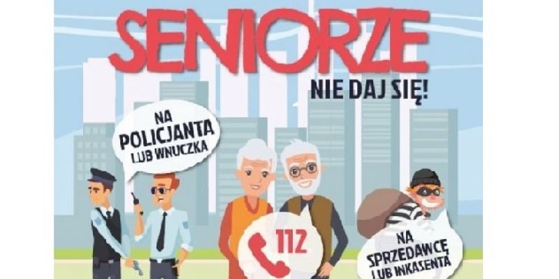 Seniorze nie daj się! Rusza wspólna akcja stołecznej Policji, warszawskiej Straży Miejskiej i Związku Banków Polskich