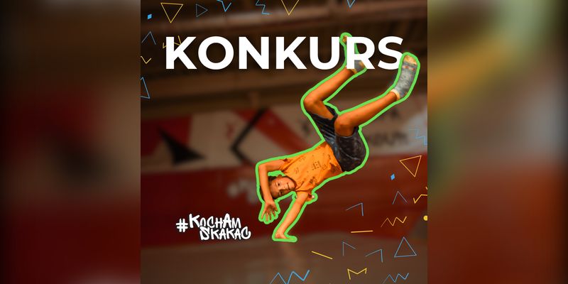 [KONKURS] Wygraj wejściówki do "KochamSkakać"