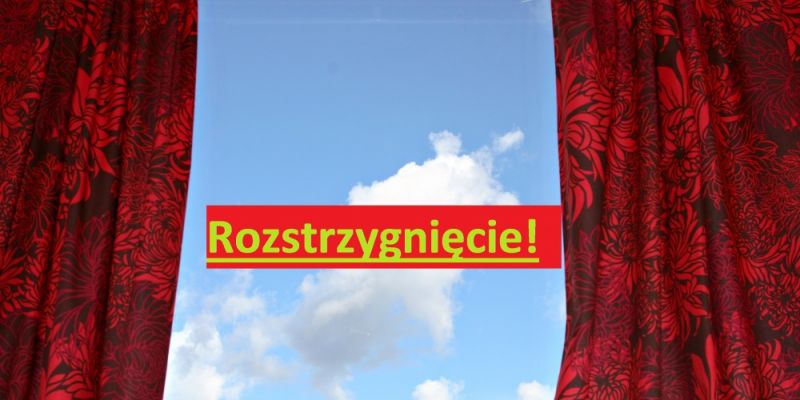 Rozstrzygnięcie Konkursu Teatralnego!