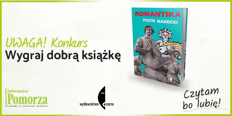 Rozwiązanie konkursu! Wygraj książkę Wydawnictwa Czarne pt. „Romantika”