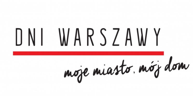 DNI WARSZAWY – WYJATKOWY CZAS DLA WARSZAWIAKÓW