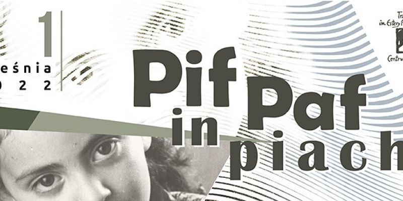 Performance "Pif Paf in piach" - 1.września
