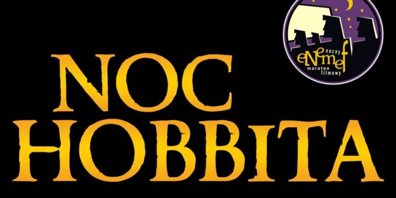 ENEMEF: Noc Hobbita w Multikinie