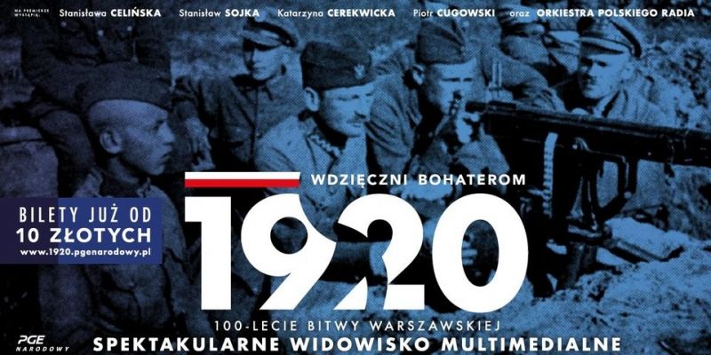 „1920. Wdzięczni bohaterom”: historia na żywo na PGE Narodowym