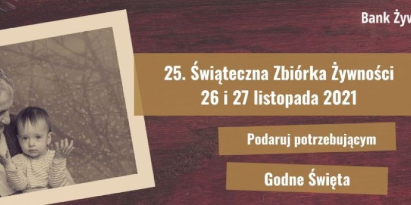 Uratujmy Święta! Świąteczna Zbiórka Żywności już 26 i 27 listopada!