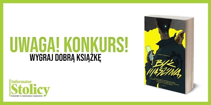 Konkurs! Wygraj książkę Wydawnictwa Krytyka Polityczna pt. ,,Być maszyną"