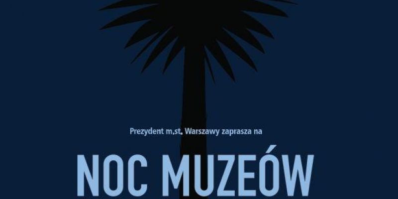 Noc Muzeów już w ten weekend