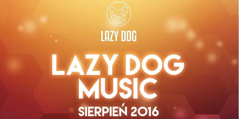 KONKURS Z LAZY DOG!