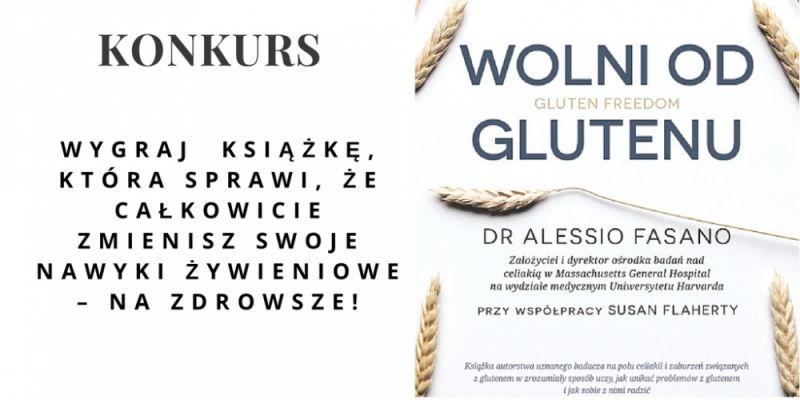 UWOLNIJ SIĘ OD GLUTENU