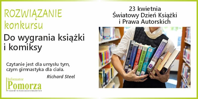 Rozwiązanie konkursu – z okazji Światowego Dnia Książki i Praw Autorskich