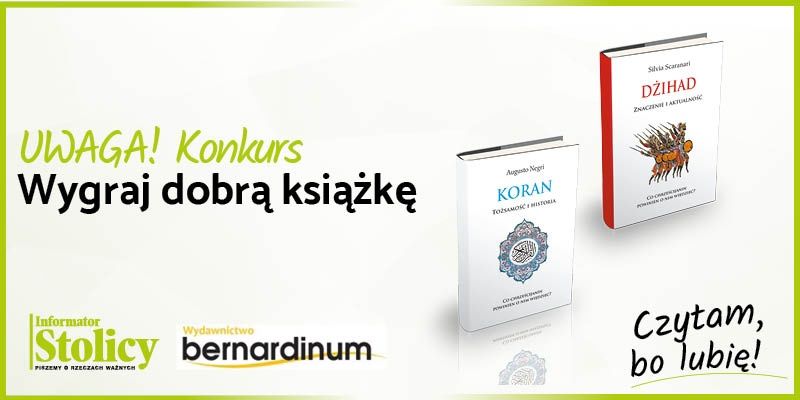 Konkurs! Wygraj książkę Wydawnictwa Bernardinum pt. "Dżihad. Znaczenie i aktualność"
