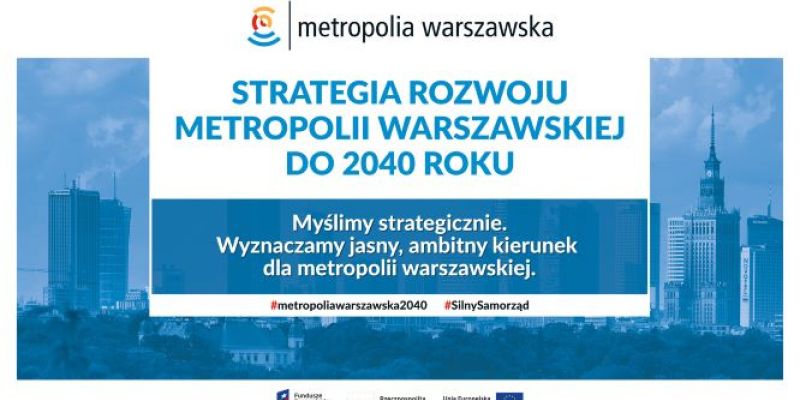 Jak powinna się rozwijać metropolia warszawska? – zaproszenie do udziału w dyskusji.