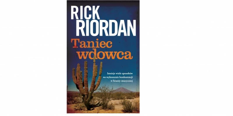 Uwaga Konkurs!!! Wygraj książkę Ricka Riordana pt. „Taniec Wdowca”!