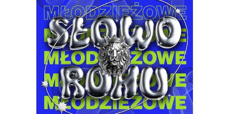 Znamy już Młodzieżowe Słowo Roku 2025