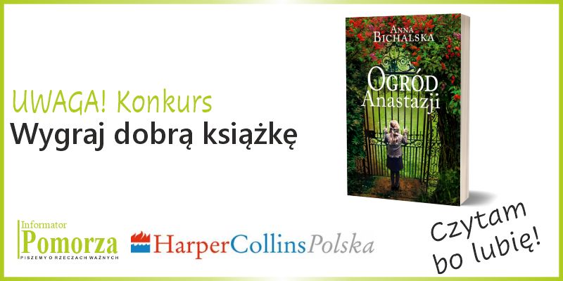 Konkurs - wygraj książkę Ogród Anastazji. Wydawnictwa HarperCollins