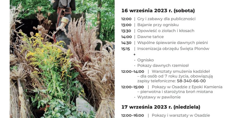 Święto Plonów 2023 w Skansenie Grodzisko: tradycja, kultura i edukacja na sopockim terenie archeologicznym!
