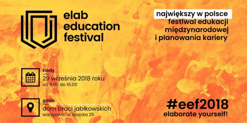 Czy edukacja zmierza w dobrym kierunku? Już wkrótce rusza Elab Education Festival 2018