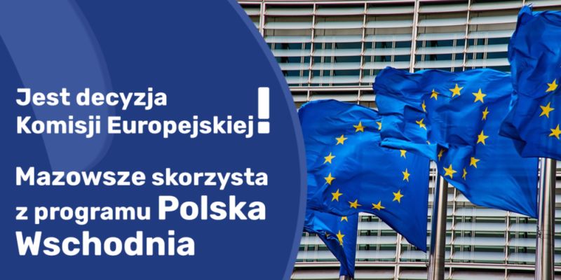 Program Polska Wschodnia także dla Mazowsza!