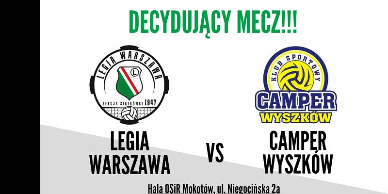 Legia Warszawa – Klub Sportowy Camper Wyszków