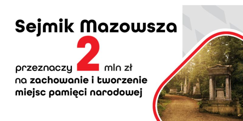 Wystartował nowy program wsparcia „Mazowsze dla miejsc pamięci”