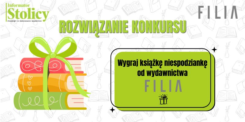 [ROZWIĄZANIE KONKURSU] Wygraj książkę niespodziankę od wydawnictwa "FILIA"