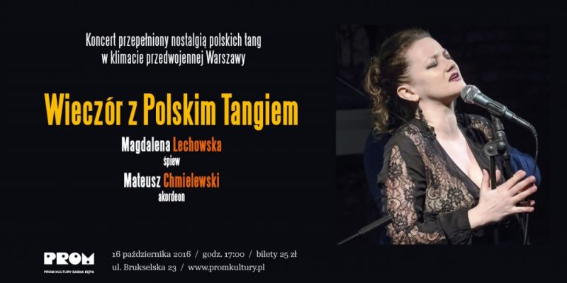 "Wieczór z Polskim Tangiem" - Magdalena Lechowska i Mateusz Chmielewski
