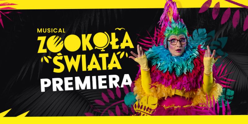 Premiera spektaklu dla dzieci "Zookoła świata", w Teatrze Wam.