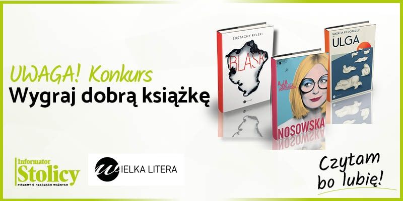 Uwaga Konkurs!!! Wygraj książkę Wydawnictwa Wielka Litera pt. „Ulga”!