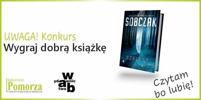 Rozwiązanie konkursu - wygraj książkę wydawnictwa W.A.B. pt. "Szelest"