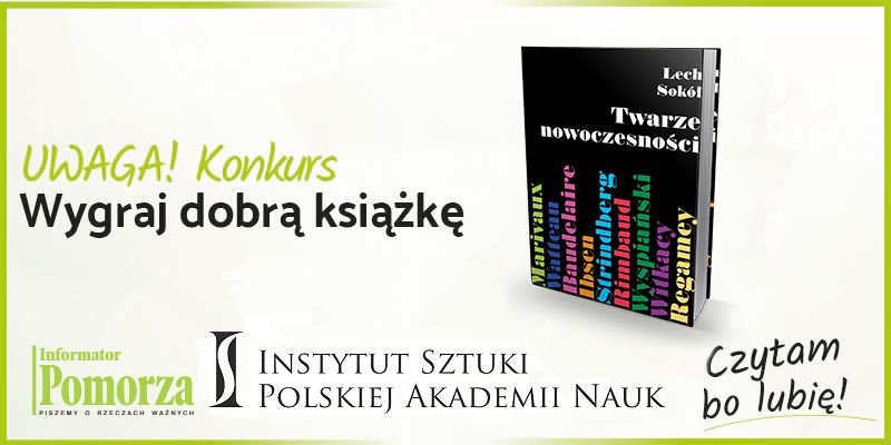 Konkurs! Wygraj książkę wydawnictw IS PAN pt. "Twarze nowoczesności"