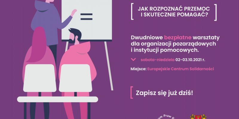 Bezpłatne warsztaty z zakresu przeciwdziałania przemocy w Gdańsku