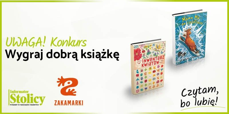 Konkurs! Wygraj książkę Wydawnictwa Zakamarki pt. " Ilustrowany inwentarz kwiatów"