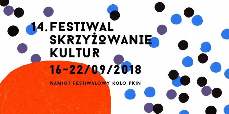 Muzyka świata na Placu Defilad, czyli 14. Festiwal Skrzyżowanie Kultur