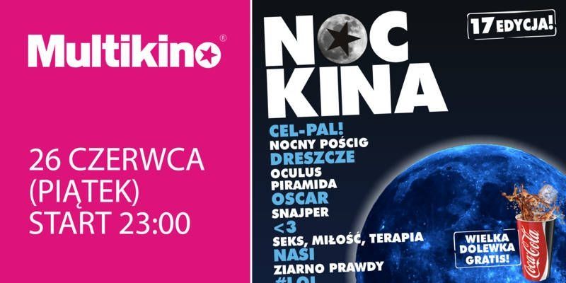 Noc Kina już w najbliższy piątek!
