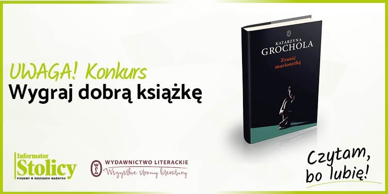 Rozwiązanie konkursu -  Wygraj książkę Wydawnictwa Literackiego pt. "Zranić marionetkę"