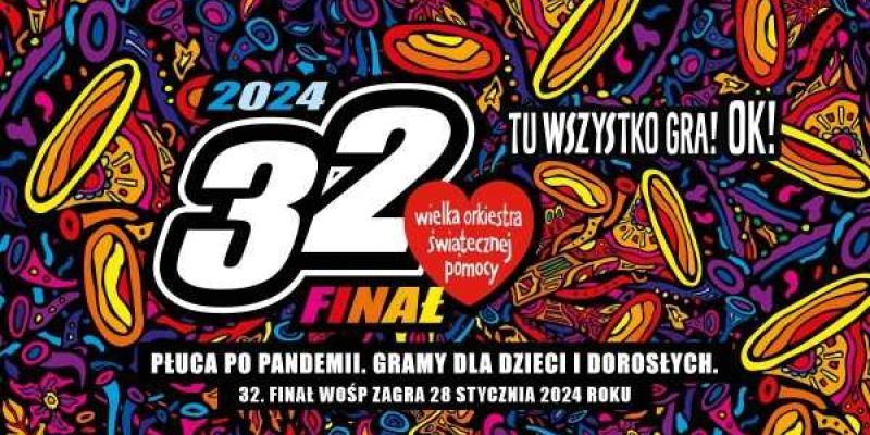 32. Finał WOŚP