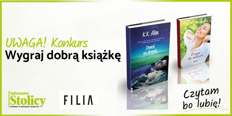 Uwaga Konkurs!!! Wygraj książkę Wydawnictwa Filia pt. „Droga do marzeń”!