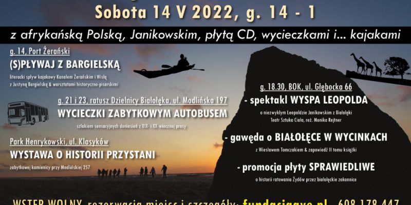 Afrykańska Polska, kajaki i nocne wycieczki, czyli BIAŁOŁĘCKA NOC MUZEÓW