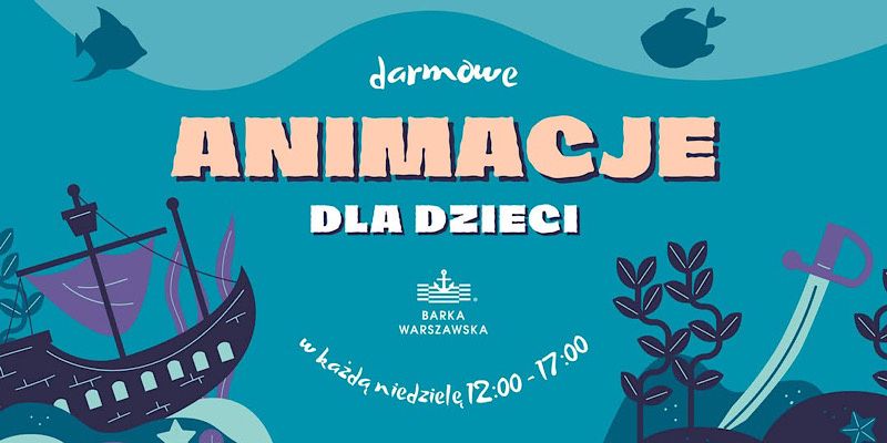Niedzielne animacje dla dzieci na Barce Warszawskiej. Cykl bezpłatnych zabaw nad Wisłą do końca września