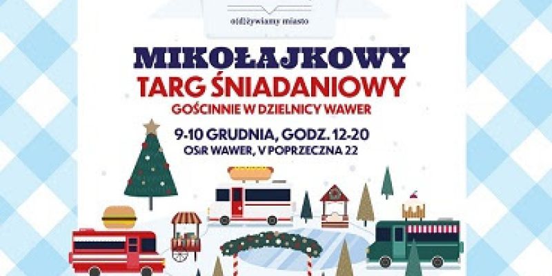 Mikołajkowy Targ Śniadaniowy w OSiR Wawer