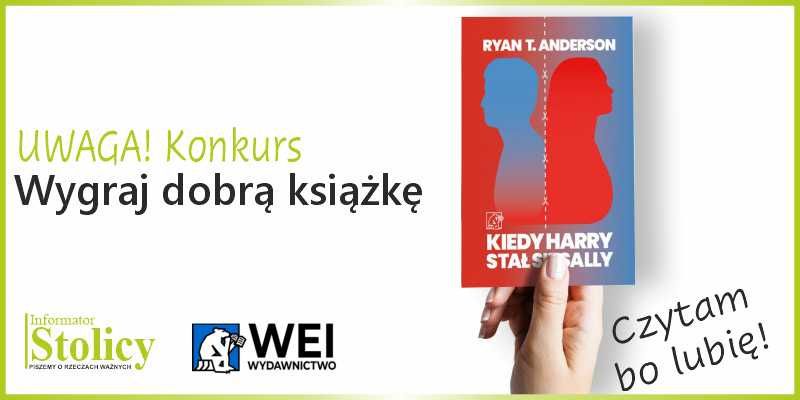 Konkurs - wygraj książkę wydawnictwa WEI pt. " Kiedy Harry stał się Sally"