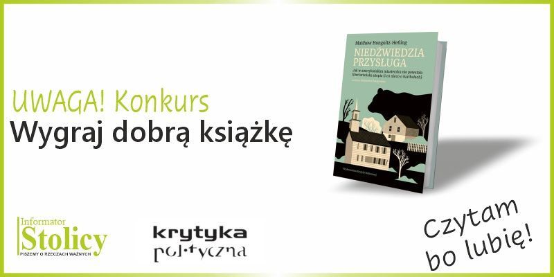 Rozwiązanie konkursu - wygraj książkę "Niedźwiedzia przysługa" Wydawnictwa Krytyki Politycznej