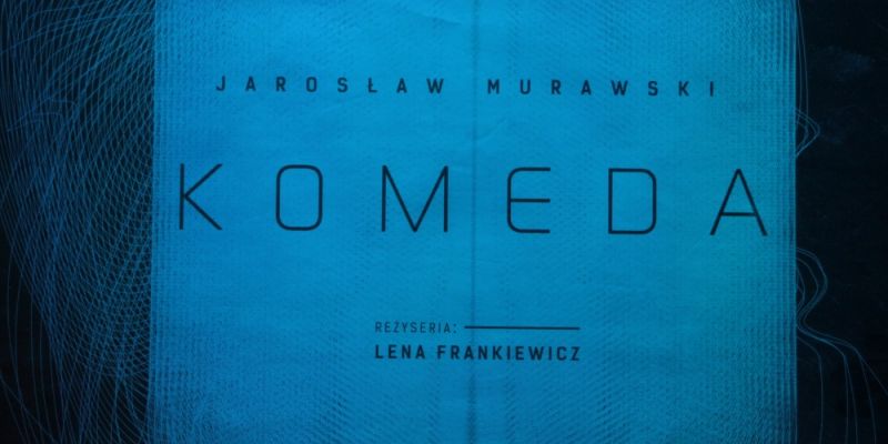 Premiera Komedy w Teatrze IMKA