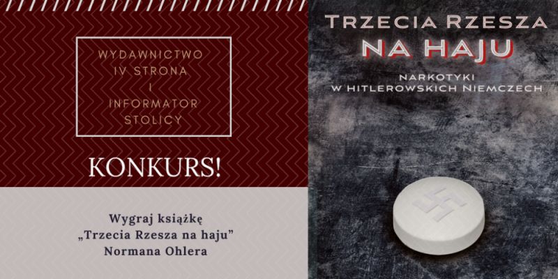 Wygraj książkę „Trzecia Rzesza na haju” Normana Ohlera!