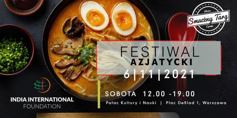 Festiwal Azjatycki w Warszawie w PKiN 6 listopada!