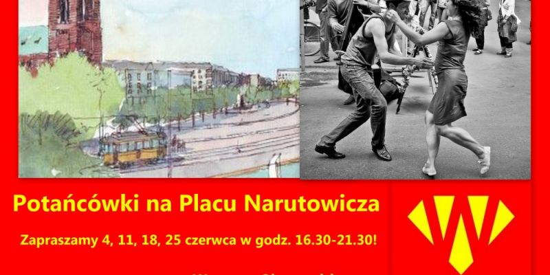 Potańcówki na Placu Narutowicza