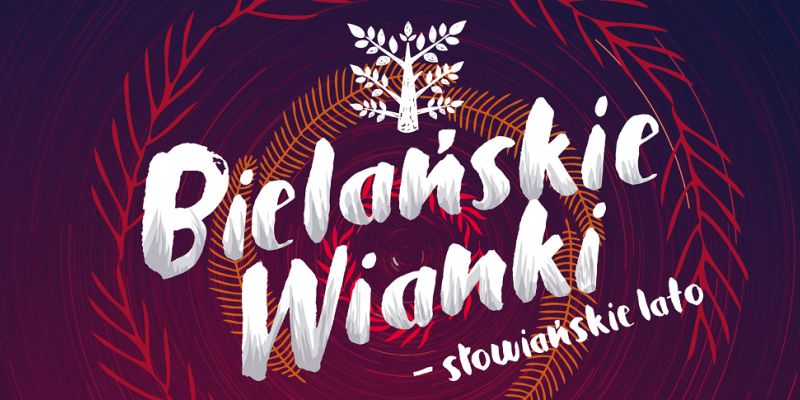 Bielańskie wianki - słowiańskie lato! To ju z jutro!